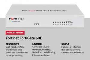 The Fortinet FortiGate 60E