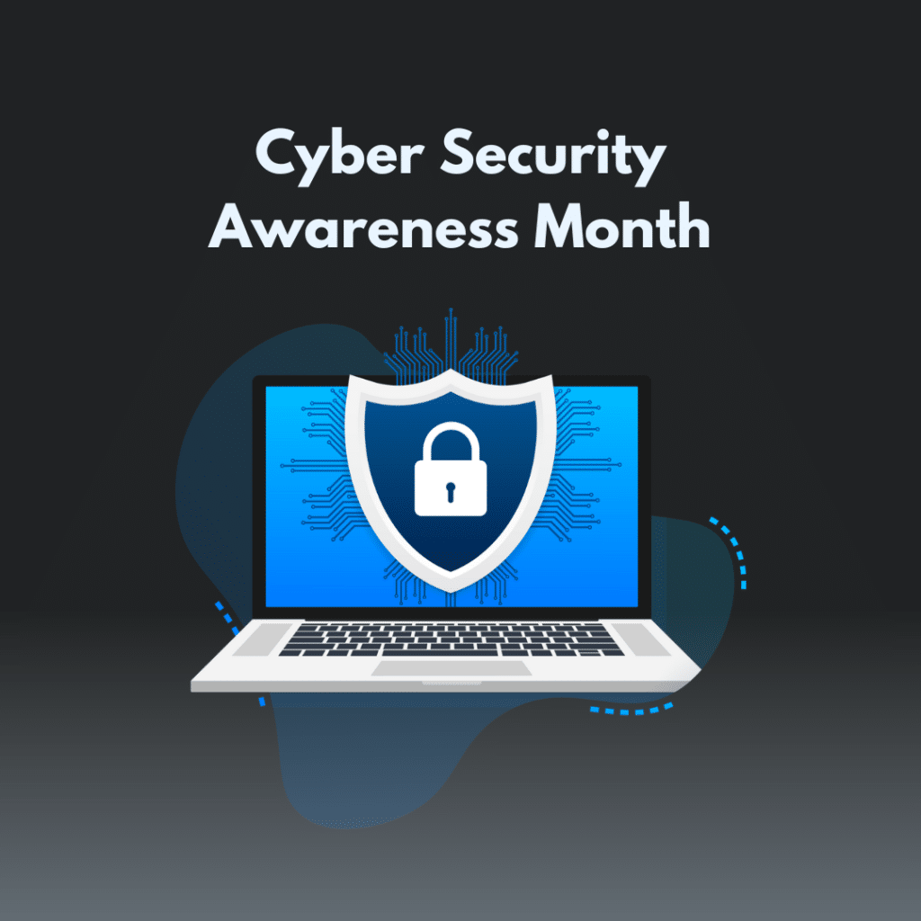 Cyber Security Awareness Month 2024